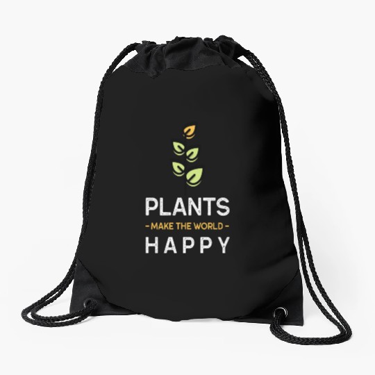 Plants make us happy Drawstring Bags