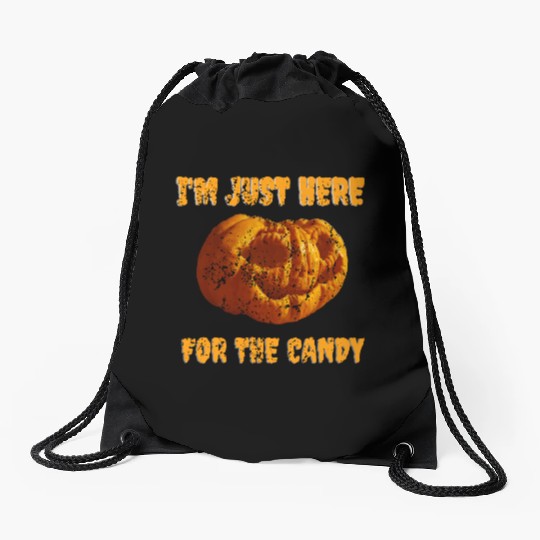 I'M JUST HERE FOR THE CANDY OLD PUMPKIN DRAWING Drawstring Bags