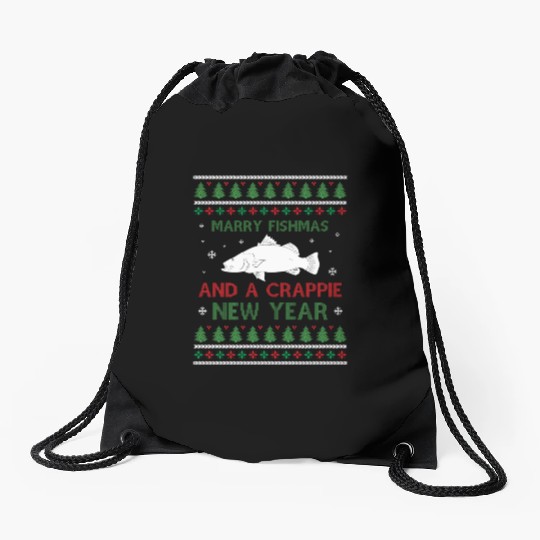Merry Fishmas And A Crappie New Year - Saying Ugly Drawstring Bags