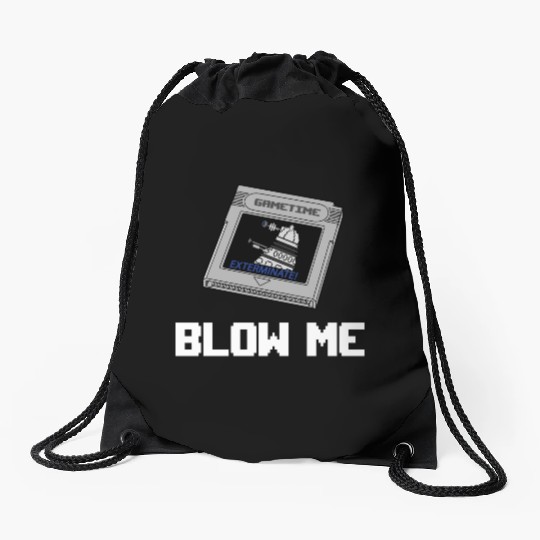 BLOW ME Drawstring Bags