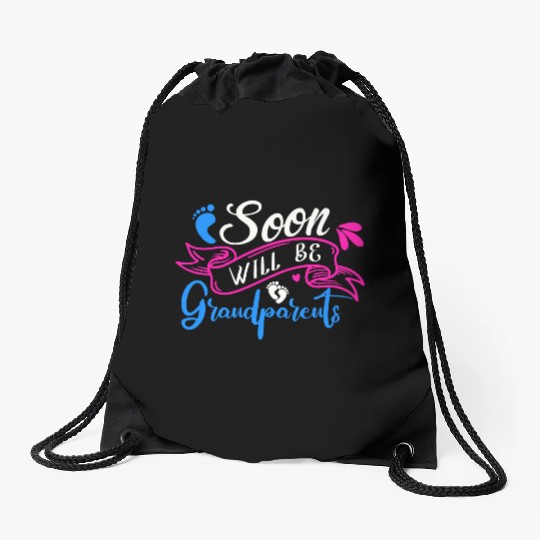 We Will Soon Become Grandparents, Be Grandparents Drawstring Bags
