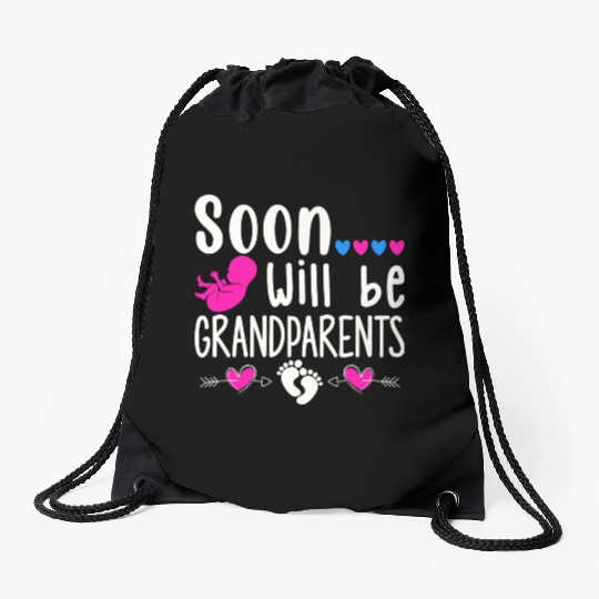 We Will Soon Become Grandparents, Be Grandparents Drawstring Bags