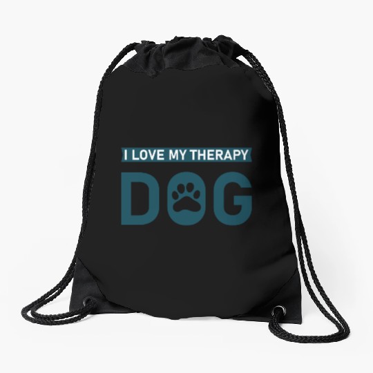 I love my Therapy Dog Drawstring Bags
