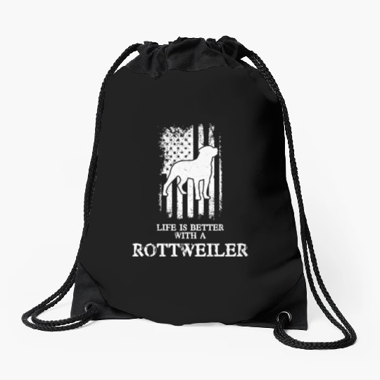 LIFE IS BETTER WITH A ROTTWEILER - AMERICAN FLAG Drawstring Bags