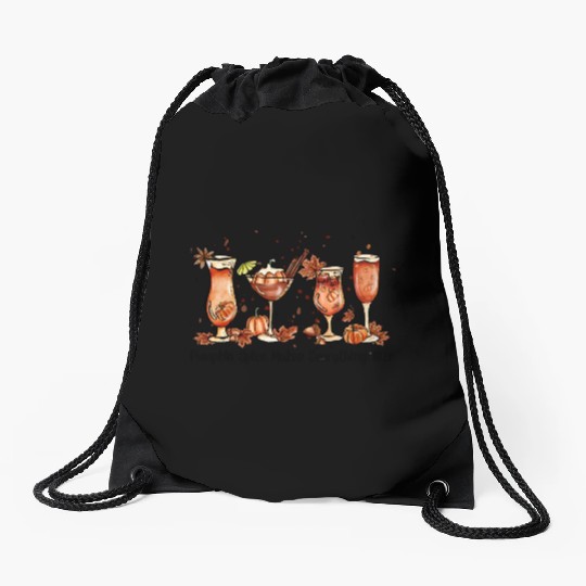 Pumpkin Spice Makes Everything Nice, Pumpkin wine Drawstring Bags