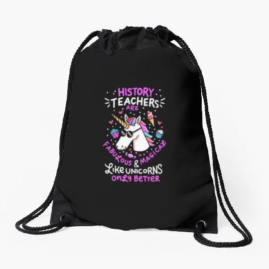 School Unicorn Funny Saying History Teacher Gift Drawstring Bags