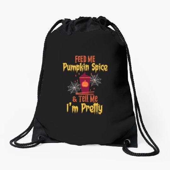 Feed Me Pumpkin Spice Fall Halloween Drawstring Bags