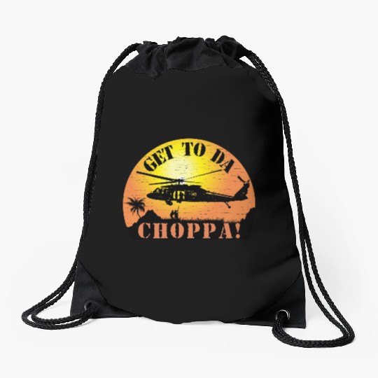 Get To Da Choppa Drawstring Bags