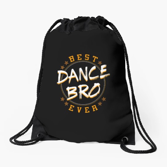 Bro Dancing Dance Teacher Choreographer Instructor Drawstring Bags