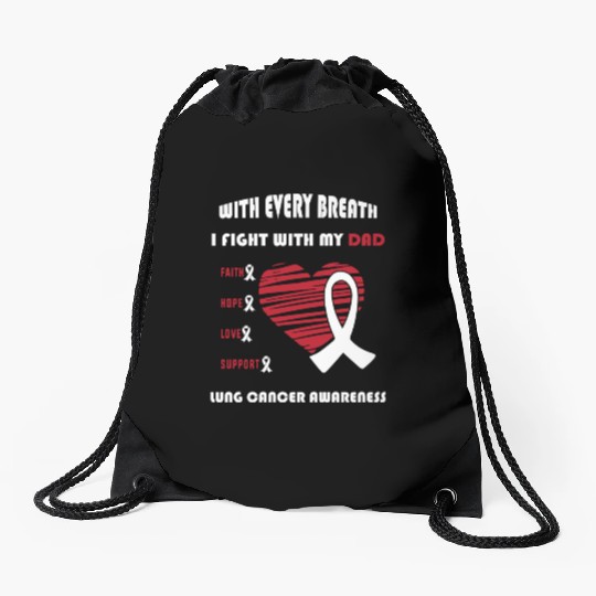 Faith Hope Love Support Squad Lung Cancer Dad Drawstring Bags