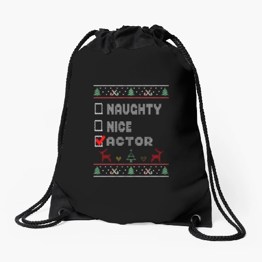 Naughty Nice Actor, Matching Christmas Group Drawstring Bags