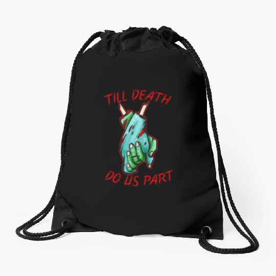 Married Lovers Tikk Death Do Us Apart Zombie Drawstring Bags