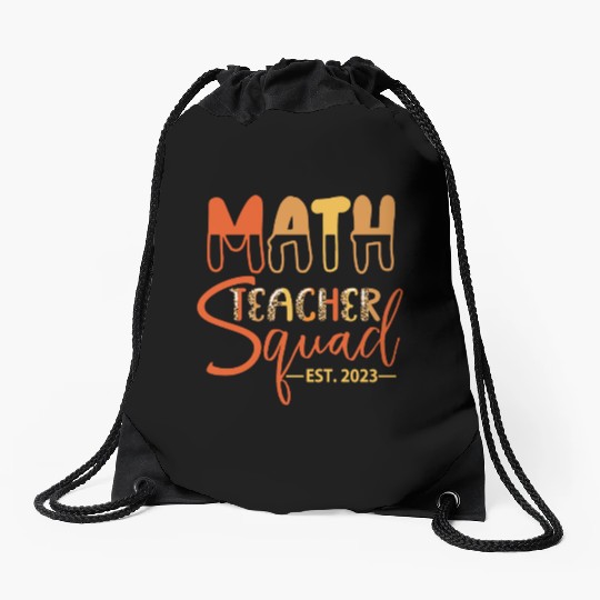Math Teacher Squad EST. 2023 Drawstring Bags