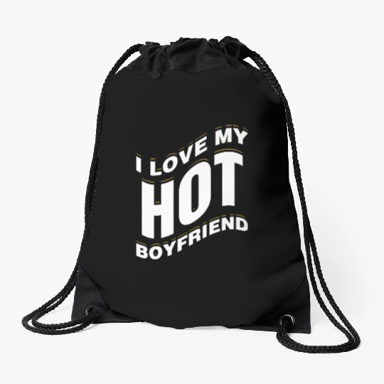 I Love My Hot Boyfriend Romantic Valentines Februa Drawstring Bags
