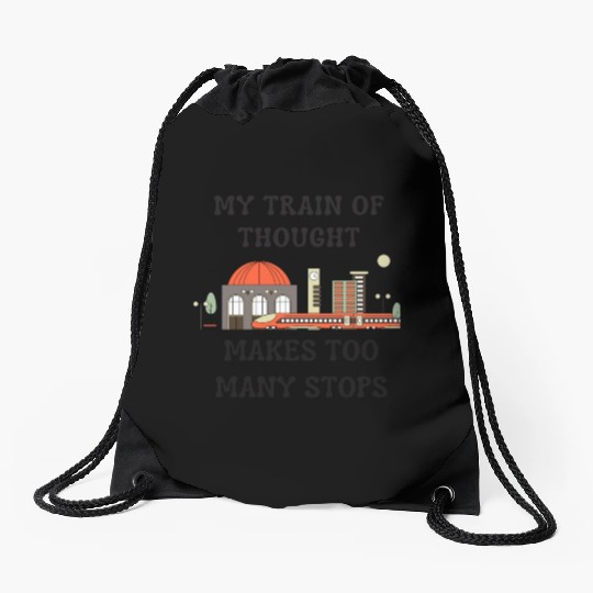 My Train of Thought Drawstring Bags