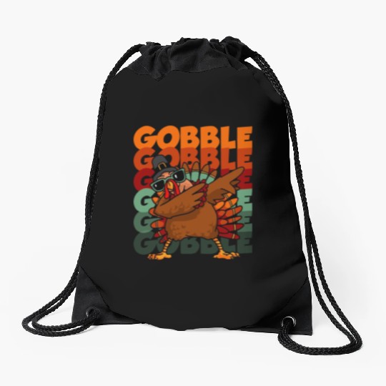 Dabbing Turkey Thanksgiving Gobble Gobble Yall Drawstring Bags