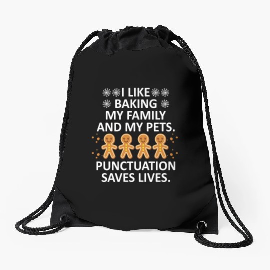 Punctuation Save Lives Funny English Teacher Drawstring Bags