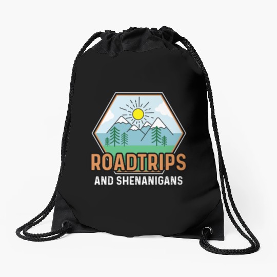Road Trip Shenanigans Nature Lover And Explorer Gi Drawstring Bags