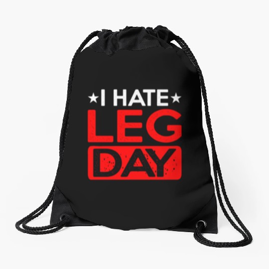 I Hate Leg Day 12 Drawstring Bags