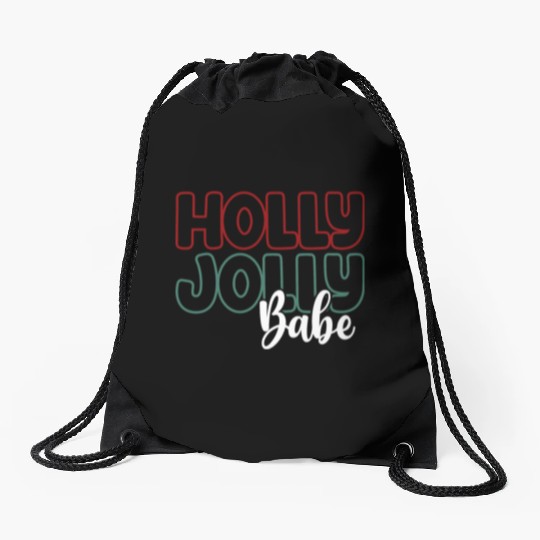 Holly jolly babe Drawstring Bags