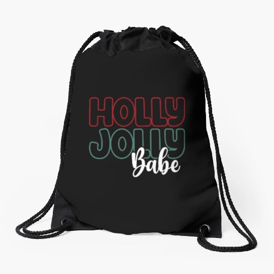 Holly jolly babe Drawstring Bags