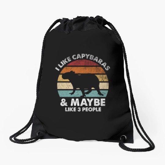 I Like Capybaras and Maybe 3 People Funny Capybara Drawstring Bags