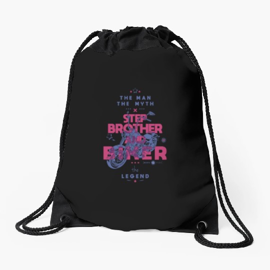 Step brother and biker the man the myth the legend Drawstring Bags