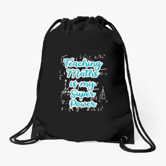 Teaching Math is my Superpower Back to School Drawstring Bags
