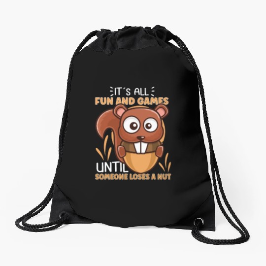 Funny Squirrel Fan Squirrel Lover Chipmunk Addict Drawstring Bags