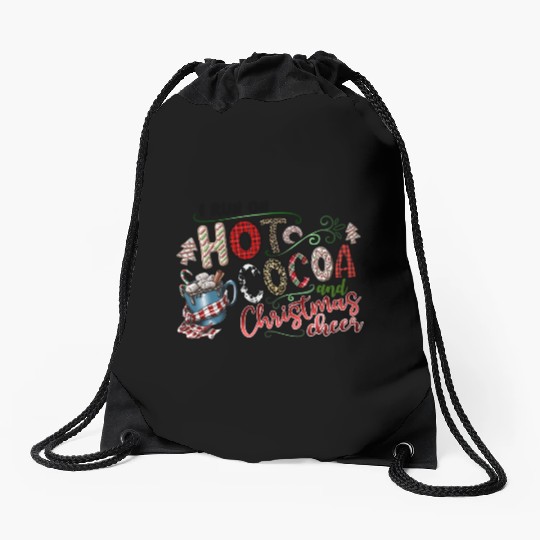 I Run On Hot Cocoa And Christmas Cheer Drawstring Bags