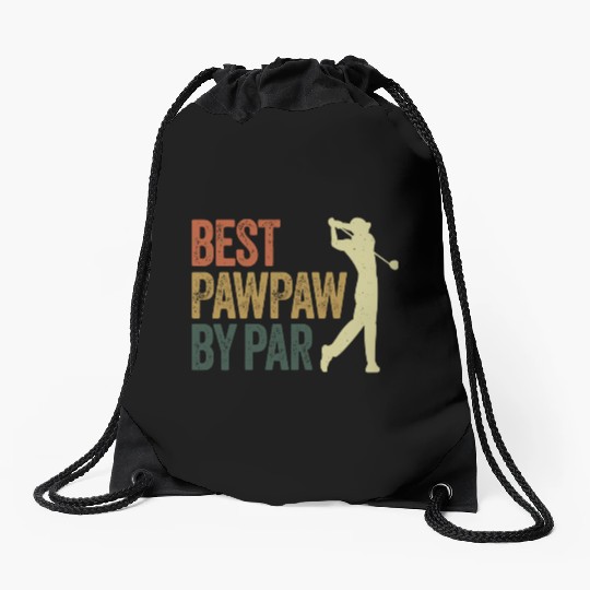 Funny Best Pawpaw By Par Golf Dad Father'S Day Drawstring Bags