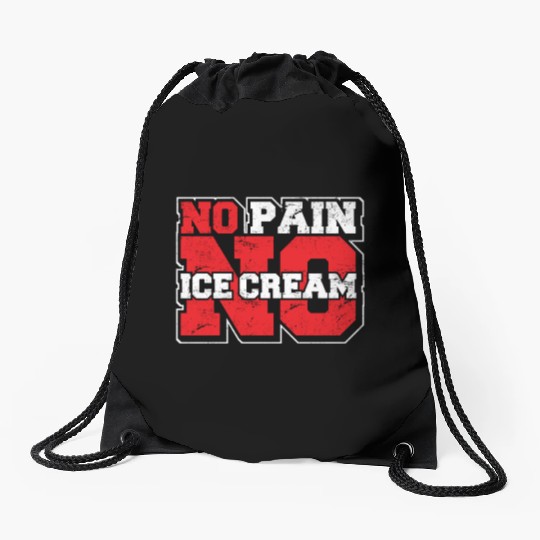 No Pain No Ice Cream Funny Gym Saying Fitness Card Drawstring Bags