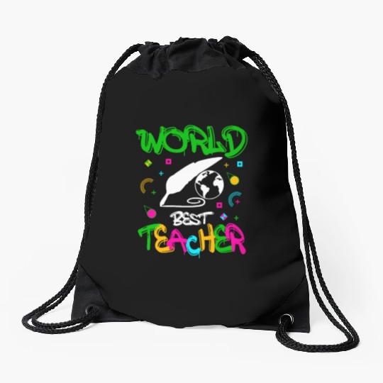 World Best Teacher Funny Quotes Gifts Drawstring Bags
