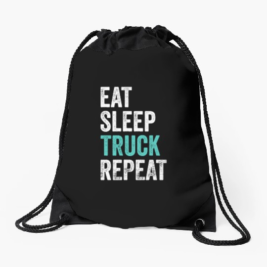 Truckers Eat Sleep Truck Repeat Truck Driver Drawstring Bags