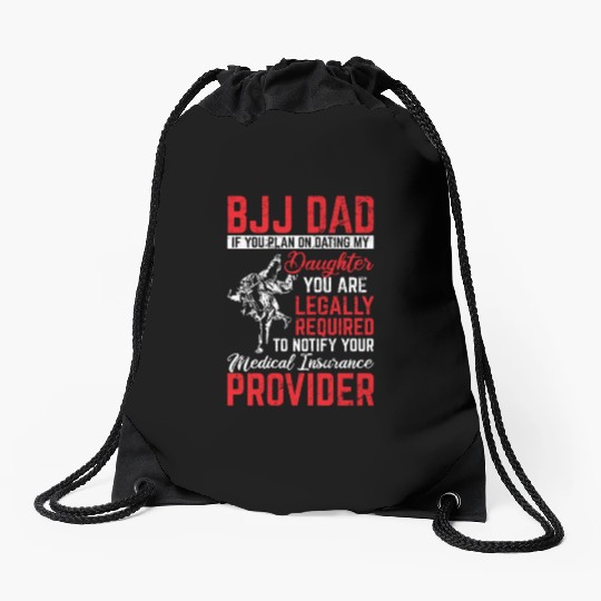 BJJ Dad Protector Funny Brazilian Jiu Jitsu Father Drawstring Bags