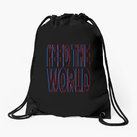 quot Feed The World quot Essential Drawstring Bags
