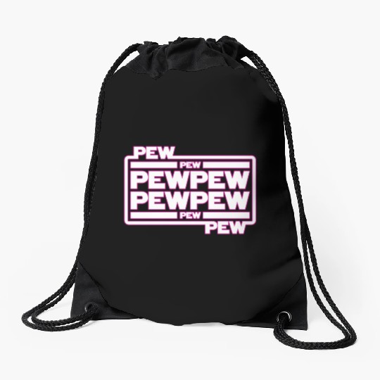 Pew Pew Pew Drawstring Bags