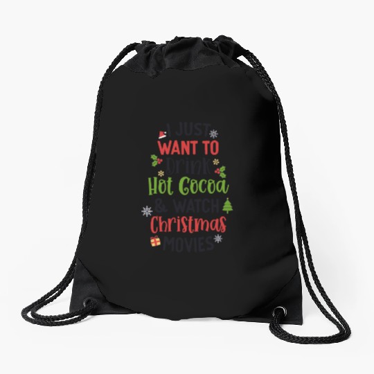Drink Hot Cocoa And Watch Christmas Movies Cute Drawstring Bags