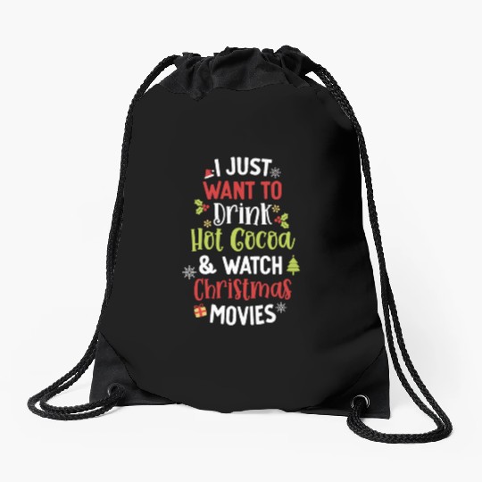 Drink Hot Cocoa And Watch Christmas Movies Cute Drawstring Bags