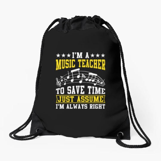 I'm A Music Teacher To Save Time Drawstring Bags