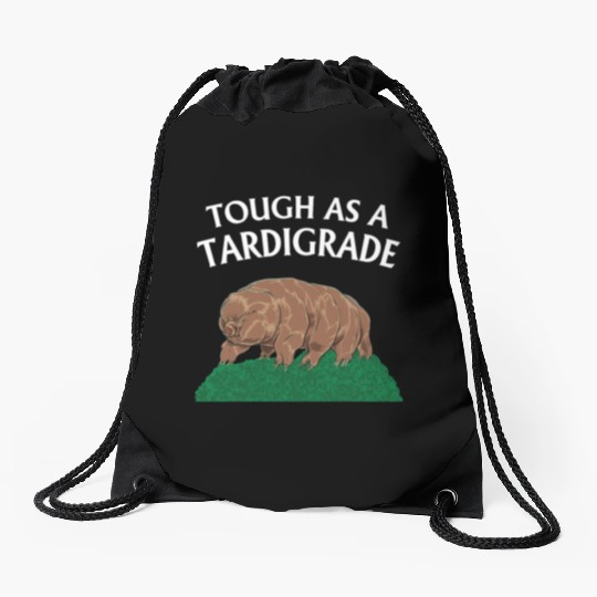 Touch As A Tardigrade Tardigrade Drawstring Bags