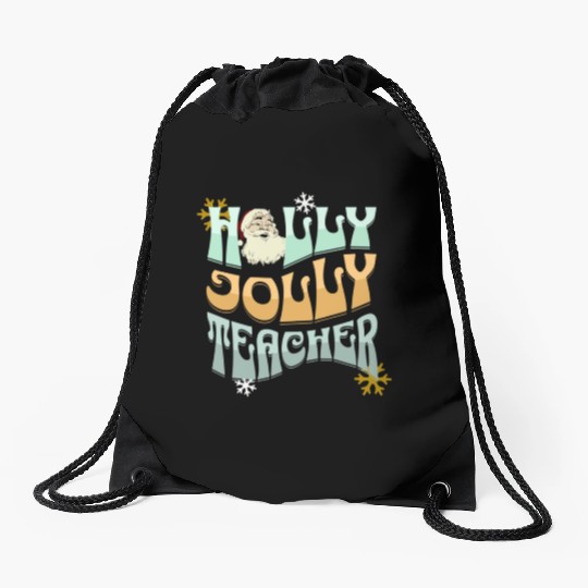 holly jolly teacher Drawstring Bags