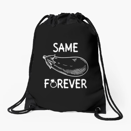 Same Eggplant Forever - Bride Bachelorette Party Drawstring Bags
