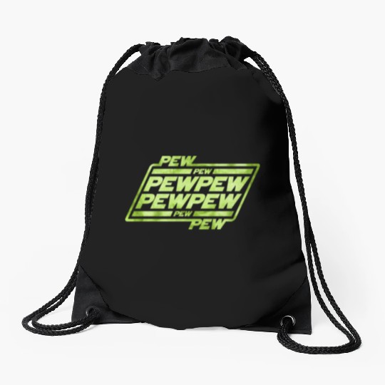 Pew Pew Pew Drawstring Bags