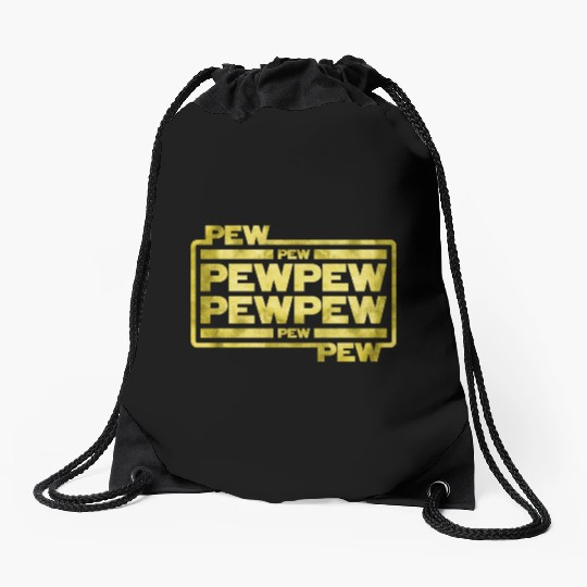 Pew Pew Pew Drawstring Bags