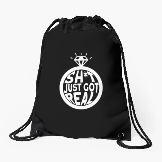 Sh*t Just Got Real - Bride Groom Matching Couple Drawstring Bags