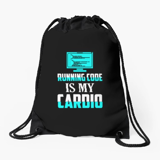 Running Code Is My Cardio Coding Software Drawstring Bags