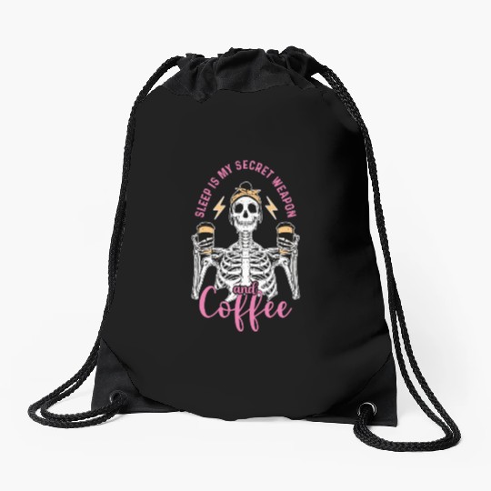 Skeleton Drink Tired Mom needs Coffee Drawstring Bags