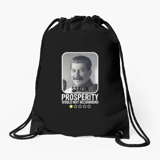 Prosperity Would Not Recommend Anti Communist Drawstring Bags