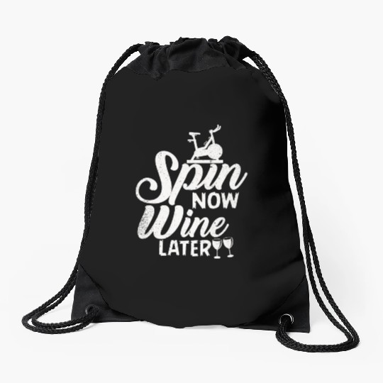 Spin Now Wine Later Drawstring Bags